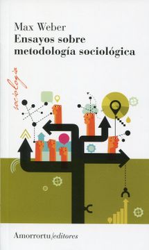 portada Ensayos Sobre Metodologia Sociologica