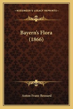 portada Bayern's Flora (1866) (en Alemán)
