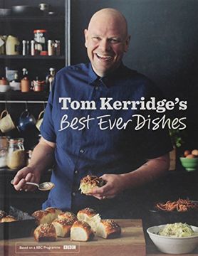 portada Tom Kerridge's Best Ever Dishes