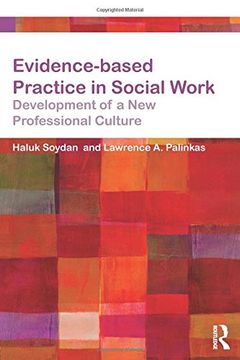 portada Evidence-Based Practice in Social Work: Development of a new Professional Culture (Core Concepts in Health and Social Care) (en Inglés)