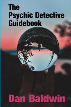 portada The Psychic Detective Guidebook (en Inglés)
