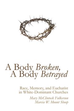 portada A Body Broken, A Body Betrayed (in English)