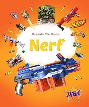 portada Nerf (Brands We Know)