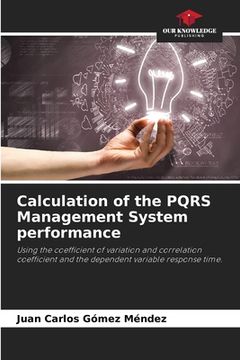 portada Calculation of the PQRS Management System performance (in English)
