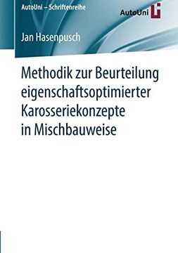 portada Methodik zur Beurteilung Eigenschaftsoptimierter Karosseriekonzepte in Mischbauweise (en Alemán)