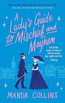 portada A Lady'S Guide to Mischief and Mayhem: A fun and Flirty Historical Romcom, Perfect for Fans of Enola Holmes! (en Inglés)