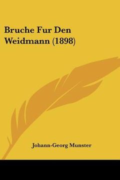 portada Bruche Fur Den Weidmann (1898) (en Alemán)