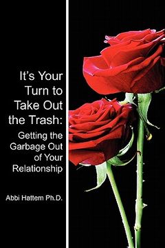 portada it's your turn to take out the trash (en Inglés)
