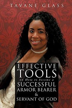 portada Effective Tools on how to Become a Successful Armor Bearer and Servant of god (en Inglés)