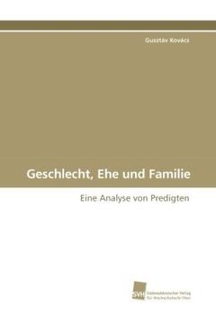 portada Geschlecht, Ehe und Familie: Eine Analyse von Predigten