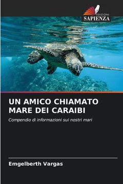 portada Un Amico Chiamato Mare Dei Caraibi (en Italiano)