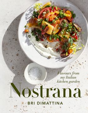 portada Nostrana: Flavours from My Italian Kitchen Garden