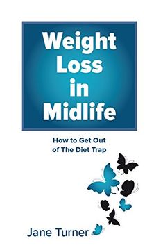 portada Weight Loss in Midlife: How to get out of the Diet Trap