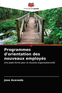 portada Programmes d'orientation des nouveaux employés (en Francés)