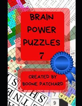 portada Brain Power Puzzles 7: 200 Plus Puzzles, Word Searches, Anagrams, Cryptograms, Pictograms, Word Ladders, Crosswords, Sudoku and More