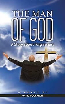 portada The man of God: A Story About Forgiveness (en Inglés)
