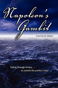 portada napoleon's gambit: sailing through history to commit the perfect crime (en Inglés)