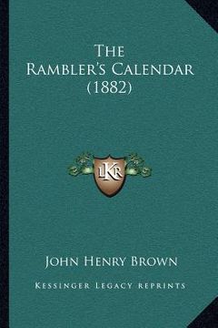 portada the rambler's calendar (1882)