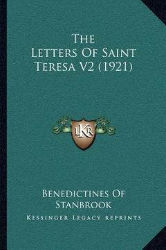 portada the letters of saint teresa v2 (1921) (en Inglés)