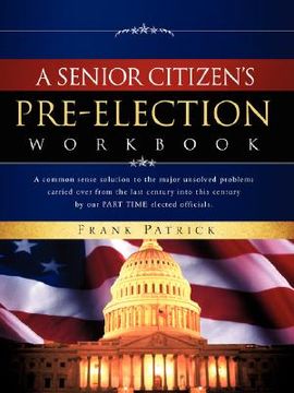 portada a senior citizen's pre-election workbook (en Inglés)