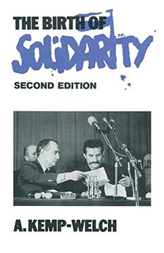 portada The Birth of Solidarity (st Antony's Series) (en Inglés)