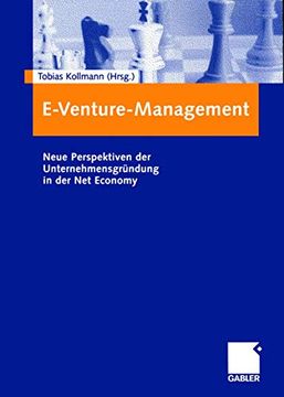 portada E-Venture-Management: Neue Perspektiven der Unternehmensgründung in der net Economy (in German)