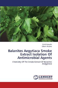 portada Balanites Aegytiaca Smoke Extract Isolation Of Antimicrobial Agents