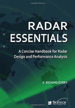 portada Radar Essentials: A Concise Handbook for Radar Design and Performance Analysis (Electromagnetics and Radar) (en Inglés)