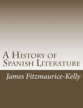 portada A History of Spanish Literature (in English)