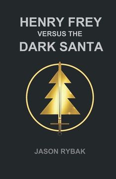 portada Henry Frey versus the Dark Santa (in English)