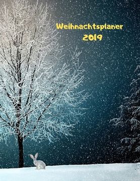 portada Weihnachtsplaner: Urlaubsplaner 2019, Papier Weihnachtskalender, Weihnachtsgeschenk Geschenkidee, Einkaufsliste (en Alemán)