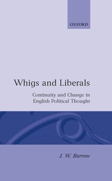 portada Whigs and Liberals (en Inglés)
