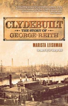 portada built on the clyde: the story of george reith (en Inglés)