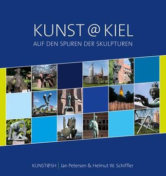 portada Kunst@Kiel - auf den Spuren der Skulpturen (en Alemán)