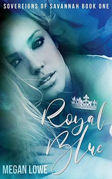 portada Royal Blue (Sovereigns of Savannah) (en Inglés)