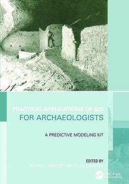 portada Practical Applications of GIS for Archaeologists: A Predictive Modelling Toolkit (en Inglés)