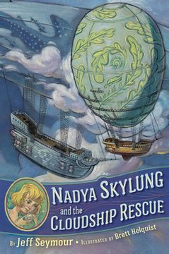 portada Nadya Skylung and the Cloudship Rescue (in English)