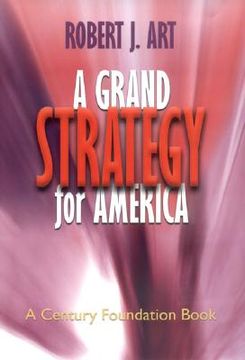 portada a grand strategy for america (in English)