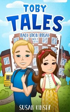portada Toby Tales: Back from Break Vol 2 (en Inglés)