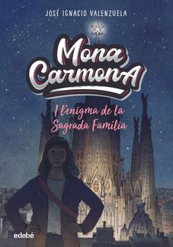 portada Mona Carmona i l Enigma de la Sagrada Familia
