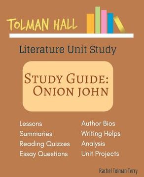 portada Study Guide: Onion John: A Tolman Hall Literature Unit Study