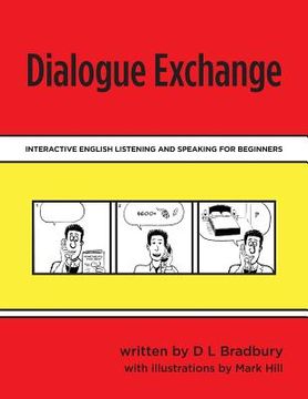 portada Dialogue Exchange: Interactive English Listening and Speaking for Beginners (en Inglés)