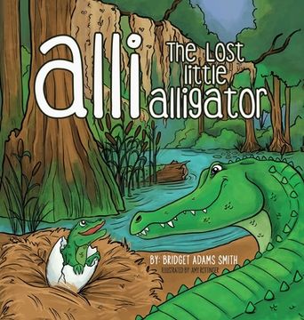 portada Alli, the Lost Little Alligator
