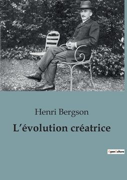 portada L'évolution créatrice (en Francés)