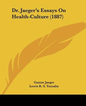 portada dr. jaeger's essays on health-culture (1887) (en Inglés)