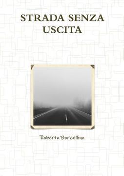 portada Strada Senza Uscita (in Italian)