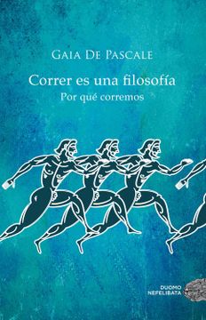 portada Correr es una Filosofía (Nefelibata) (in Spanish)