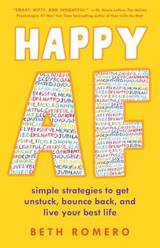 portada Happy af: Simple Strategies to get Unstuck, Bounce Back, and Live Your Best Life (en Inglés)