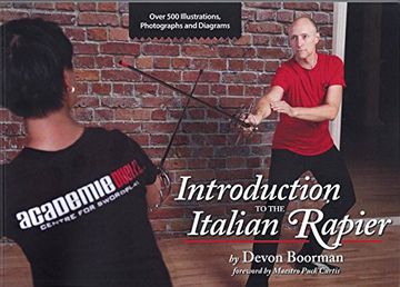 portada Introduction to the Italian Rapier: A Complete Curriculum for Training and Fencing with the Italian Rapier (en Inglés)