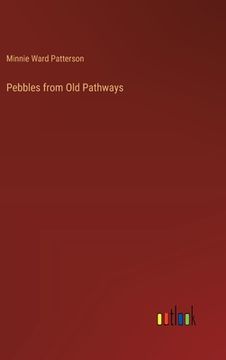 portada Pebbles from Old Pathways